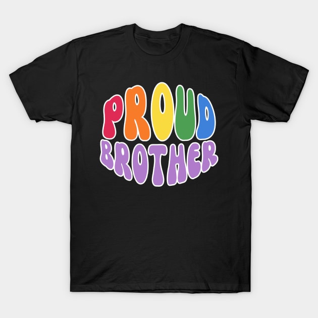 Proud Brother Pride T-Shirt by Happii Pink